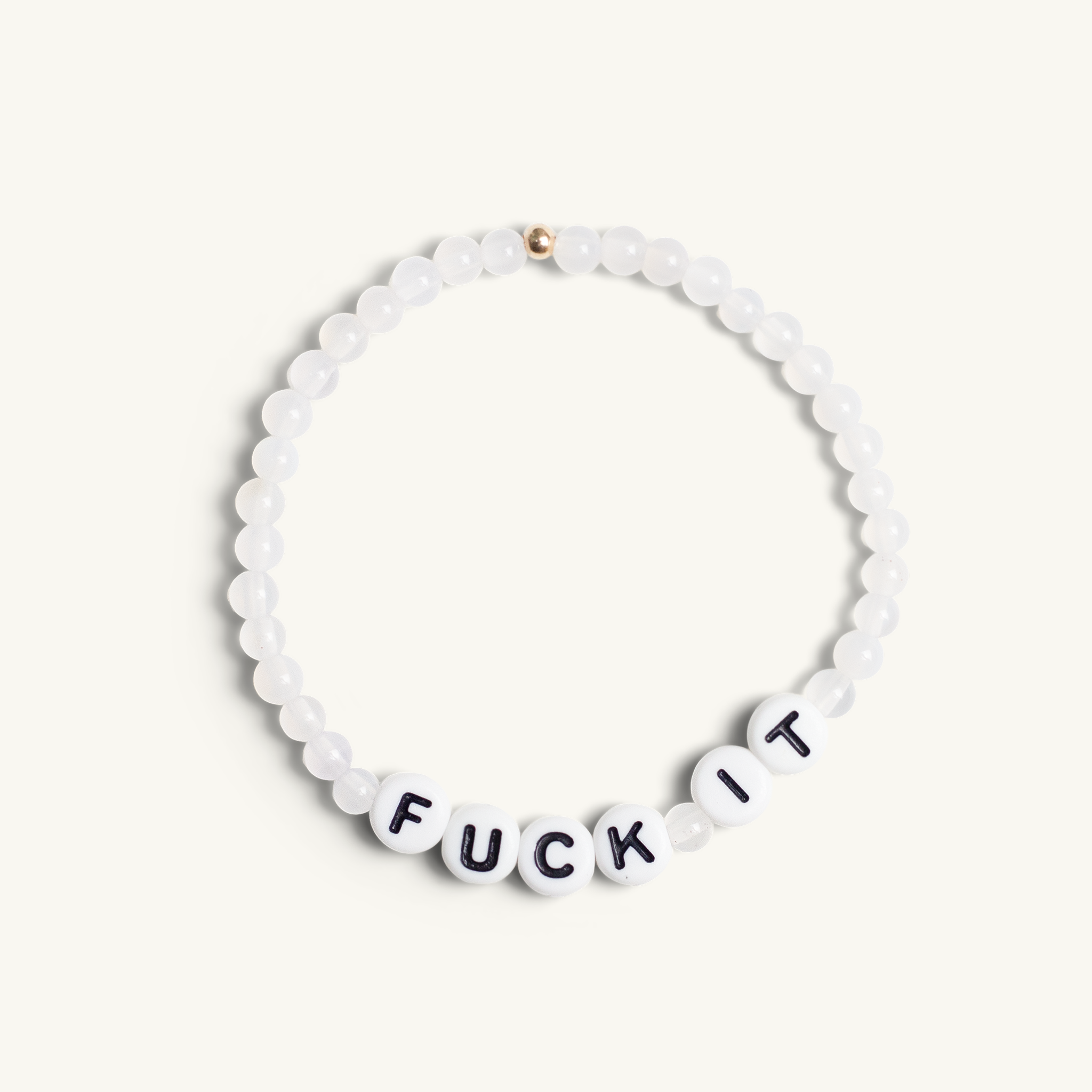 F*ck It Bracelet (White Agate)